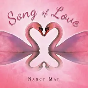 May |  Song of Love | eBook | Sack Fachmedien
