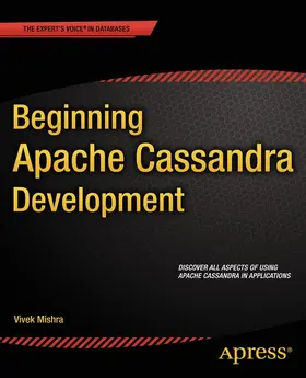 Mishra |  Beginning Apache Cassandra Development | Buch |  Sack Fachmedien