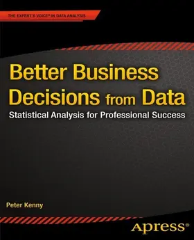 Kenny | Better Business Decisions from Data | E-Book | www.sack.de