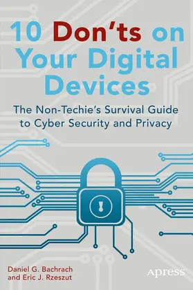 Rzeszut / Bachrach |  10 Don'ts on Your Digital Devices | Buch |  Sack Fachmedien