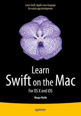 Malik | Learn Swift on the Mac | Buch | 978-1-4842-0377-4 | sack.de
