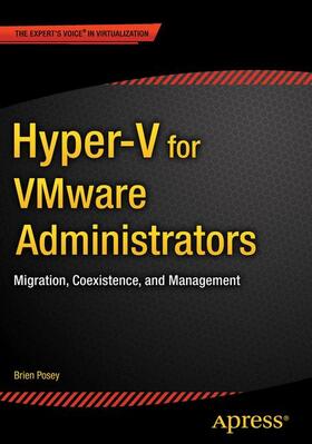 Posey | Hyper-V for VMware Administrators | Buch | 978-1-4842-0380-4 | sack.de