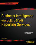 Aspin |  Business Intelligence with SQL Server Reporting Services | eBook | Sack Fachmedien