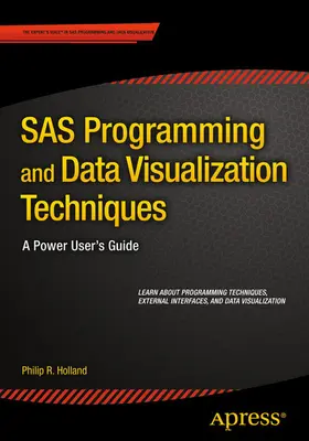 Holland |  SAS Programming and Data Visualization Techniques | eBook | Sack Fachmedien