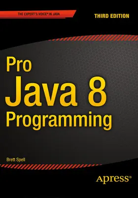 Brett Spell | Pro Java 8 Programming | E-Book | sack.de