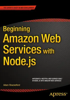Shackelford |  Beginning Amazon Web Services with Node.js | Buch |  Sack Fachmedien