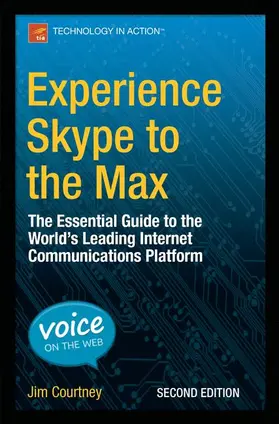Courtney |  Experience Skype to the Max | Buch |  Sack Fachmedien