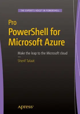 Talaat | Pro PowerShell for Microsoft Azure | Buch | 978-1-4842-0666-9 | sack.de