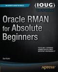 Kuhn |  Oracle RMAN for Absolute Beginners | Buch |  Sack Fachmedien