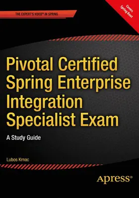 Krnac |  Pivotal Certified Spring Enterprise Integration Specialist Exam | Buch |  Sack Fachmedien
