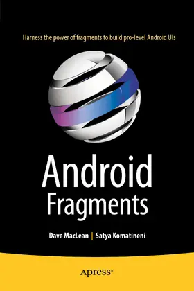MacLean / Komatineni |  Android Fragments | eBook | Sack Fachmedien