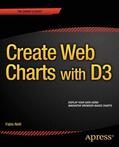 Nelli |  Create Web Charts with D3 | Buch |  Sack Fachmedien