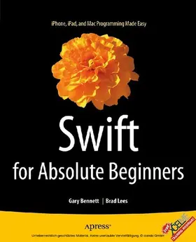 Bennett / Lees |  Swift for Absolute Beginners | eBook | Sack Fachmedien