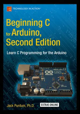 Purdum |  Beginning C for Arduino, Second Edition | eBook | Sack Fachmedien