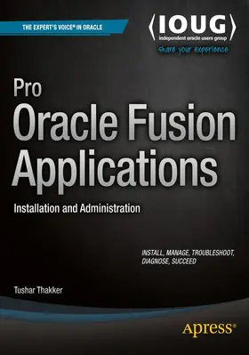 Thakker |  Pro Oracle Fusion Applications | Buch |  Sack Fachmedien