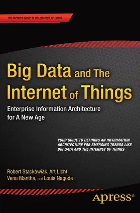 Stackowiak / Licht / Mantha | Big Data and The Internet of Things | E-Book | sack.de
