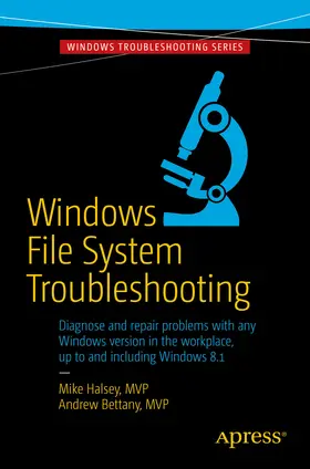Bettany / Halsey | Windows File System Troubleshooting | E-Book | www.sack.de