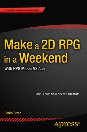 Perez | Make a 2D RPG in a Weekend | E-Book | sack.de