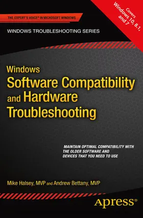 Bettany / Halsey | Windows Software Compatibility and Hardware Troubleshooting | E-Book | www.sack.de