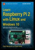 Hows / Membrey |  Learn Raspberry Pi 2 with Linux and Windows 10 | Buch |  Sack Fachmedien