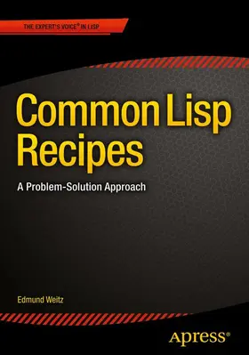 Weitz |  Common LISP Recipes | Buch |  Sack Fachmedien