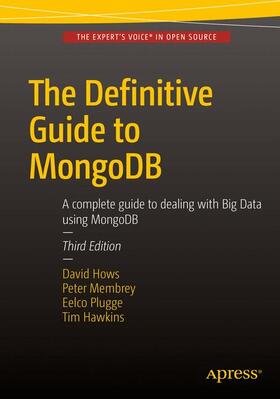 Plugge / Membrey / Hawkins | The Definitive Guide to MongoDB | Buch | 978-1-4842-1183-0 | sack.de