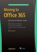 Katzer |  Moving to Office 365 | Buch |  Sack Fachmedien