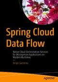 Gutierrez |  Spring Cloud Data Flow | eBook | Sack Fachmedien