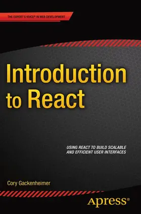 Gackenheimer |  Introduction to React | Buch |  Sack Fachmedien