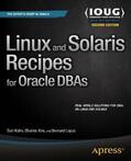 Kuhn / Lopuz / Kim |  Linux and Solaris Recipes for Oracle DBAs | eBook | Sack Fachmedien