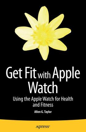 Taylor |  Get Fit with Apple Watch | Buch |  Sack Fachmedien