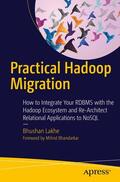 Lakhe |  Practical Hadoop Migration | Buch |  Sack Fachmedien