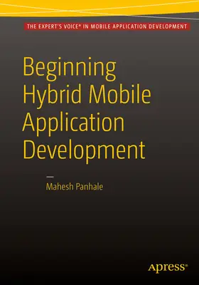 Panhale | Beginning Hybrid Mobile Application Development | E-Book | www.sack.de