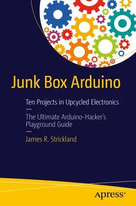 Strickland |  Junk Box Arduino | eBook | Sack Fachmedien