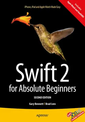 Bennett / Lees |  Swift 2 for Absolute Beginners | eBook | Sack Fachmedien