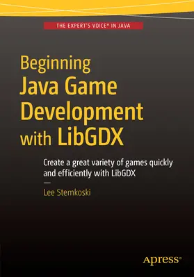 STEMKOSKI | Beginning Java Game Development with LibGDX | E-Book | sack.de