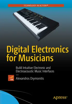 Drymonitis | Digital Electronics for Musicians | E-Book | www.sack.de