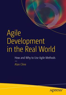 Cline | Agile Development in the Real World | Buch | 978-1-4842-1678-1 | sack.de