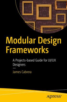 Cabrera |  Modular Design Frameworks | Buch |  Sack Fachmedien