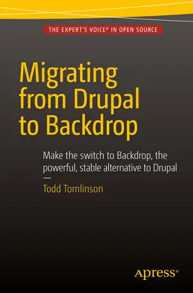 Tomlinson | Migrating from Drupal to Backdrop | E-Book | sack.de