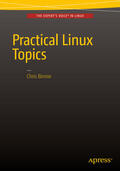 Binnie |  Practical Linux Topics | eBook | Sack Fachmedien