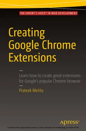 Mehta |  Creating Google Chrome Extensions | eBook | Sack Fachmedien