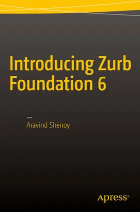 Shenoy | Introducing Zurb Foundation 6 | E-Book | sack.de