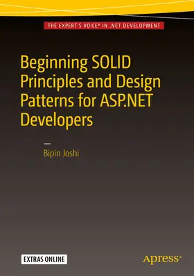 Joshi | Beginning SOLID Principles and Design Patterns for ASP.NET Developers | E-Book | www.sack.de