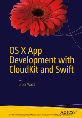 Wade | OS X App Development with CloudKit and Swift | E-Book | sack.de