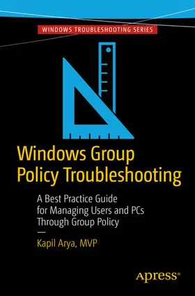 Arya / Bettany | Windows Group Policy Troubleshooting | E-Book | sack.de