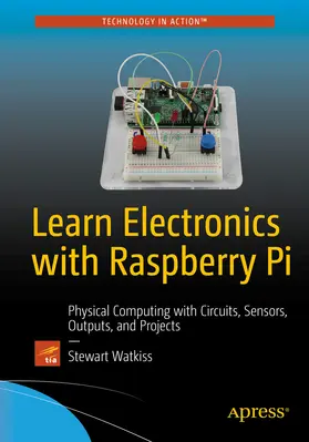 Watkiss |  Learn Electronics with Raspberry Pi | eBook | Sack Fachmedien