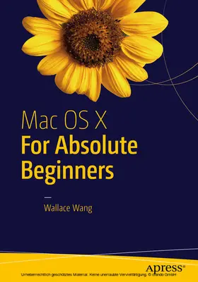 Wang | Mac OS X for Absolute Beginners | E-Book | sack.de