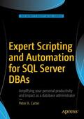 Carter |  Expert Scripting and Automation for SQL Server DBAs | Buch |  Sack Fachmedien