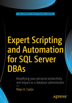 Carter |  Expert Scripting and Automation for SQL Server DBAs | eBook | Sack Fachmedien